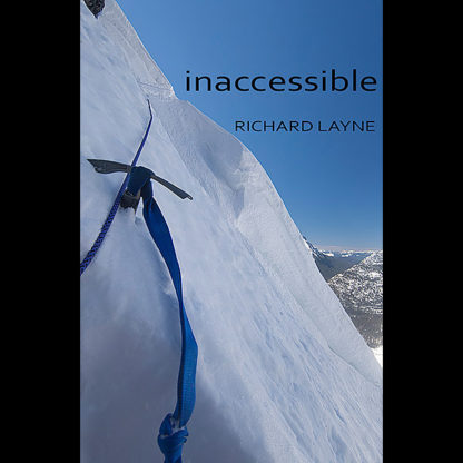 Cover Photo of the book Inaccessible by Richard Layne